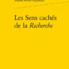 Les Sens Cachés De La Recherche