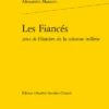 Les Fiancés Suivi De Histoire De La Colonne Infâme