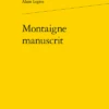 Montaigne Manuscrit