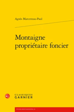 Montaigne Propriétaire Foncier
