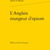 L’Anglais Mangeur D’opium