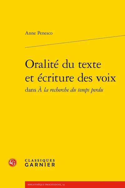 Oralité Du Texte Et écriture Des Voixdans À La Recherche Du Temps Perdu 1 Oralité Du Texte Et écriture Des Voixdans À La Recherche Du Temps Perdu