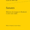 Sonates. Mémoires Du Marquis De Bradomín Et Autres Textes Inédits
