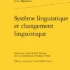 Système Linguistique Et Changement Linguistique