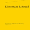 Dictionnaire Rimbaud