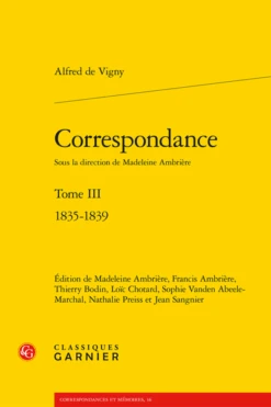 Correspondance. Tome III. 1835-1839
