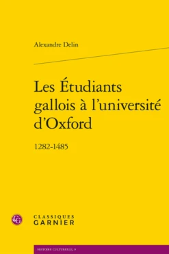 Les Étudiants Gallois à L’université D’Oxford. 1282-1485