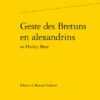 Geste Des Bretuns En Alexandrins Ou Harley Brut