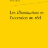 Les Illuminations Et L’accession Au Réel