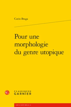 Pour Une Morphologie Du Genre Utopique