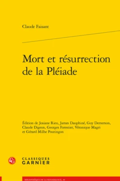 Mort Et Résurrection De La Pléiade