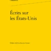 Écrits Sur Les États-Unis