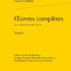 Œuvres Complètes. Tome I