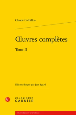 Œuvres Complètes. Tome II
