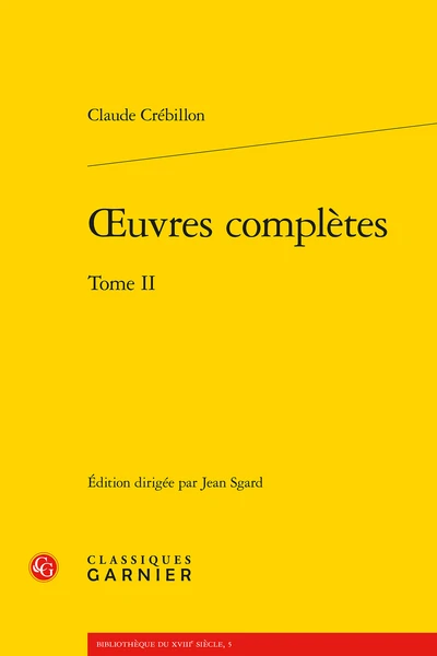Œuvres Complètes. Tome II 1 Œuvres Complètes. Tome II