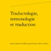 Traductologie, Terminologie Et Traduction
