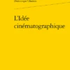 L’Idée Cinématographique
