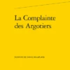 La Complainte Des Argotiers