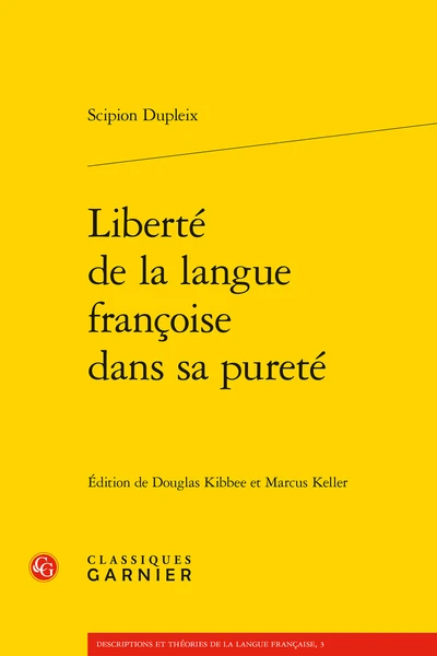 Liberté De La Langue Françoise Dans Sa Pureté 1 Liberté De La Langue Françoise Dans Sa Pureté
