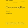 Œuvres Complètes. Tome I. Le Banquet