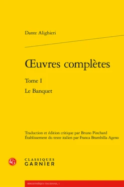 Œuvres Complètes. Tome I. Le Banquet