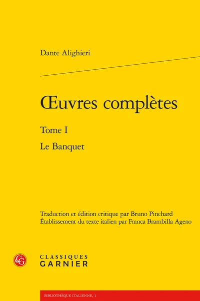 Œuvres Complètes. Tome I. Le Banquet 1 Œuvres Complètes. Tome I. Le Banquet
