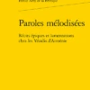 Paroles Mélodisées. Récits épiques Et Lamentations Chez Les Yézidis D’Arménie