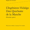 L’Ingénieux Hidalgo Don Quichotte De La Manche (Première Partie)