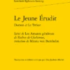 Le Jeune Érudit Damon Et Le Trésor. Suivi De Les Amants Généreux De Rochon De Chabannes, Imitation De Minna Von Barnhelm
