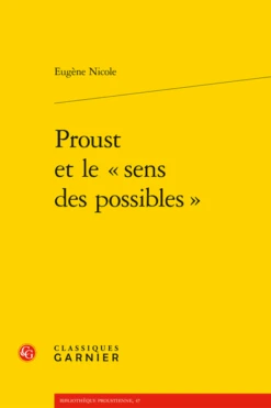 Proust Et Le « Sens Des Possibles »