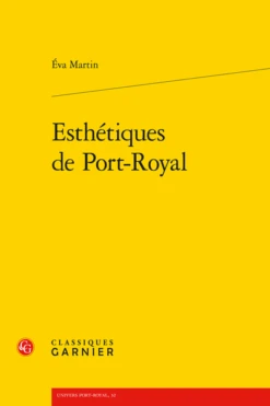 Esthétiques De Port-Royal