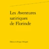 Les Aventures Satiriques De Florinde