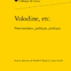 Volodine, Etc.. Post-exotisme, Poétique, Politique