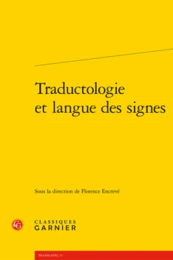 Traductologie Et Langue Des Signes
