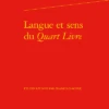 Langue Et Sens Du Quart Livre