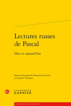 Lectures Russes De Pascal. Hier Et Aujourd’hui