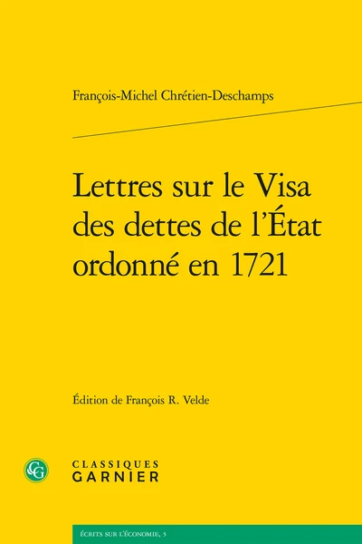 Lettres Sur Le Visa Des Dettes De L’État Ordonné En 1721 1 Lettres Sur Le Visa Des Dettes De L’État Ordonné En 1721