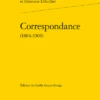 Correspondance. 1884-1906