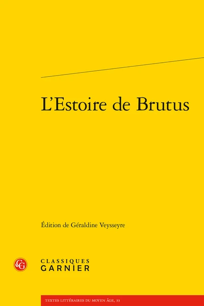L’Estoire De Brutus 1 L’Estoire De Brutus