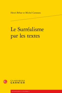 Le Surréalisme Par Les Textes