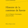 Histoire De La Comtesse De Savoie. Suivi De Histoire D’Aménophis, Prince De Lybie