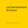 Les Divertissements De Sceaux