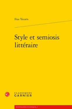 Style Et Semiosis Littéraire
