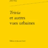 Trivia Et Autres Vues Urbaines