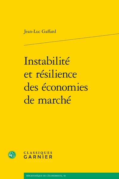 Instabilité Et Résilience Des économies De Marché 1 Instabilité Et Résilience Des économies De Marché