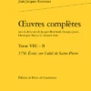Œuvres Complètes. Tome VIII – B. 1756 Écrits Sur L’abbé De Saint-Pierre