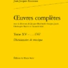 Œuvres Complètes. Tome XV – …-1767. Dictionnaire De Musique