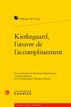 Kierkegaard, L’œuvre De L’accomplissement