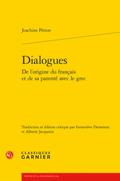 DialoguesDe L’origine Du Français Et De Sa Parenté Avec Le Grec