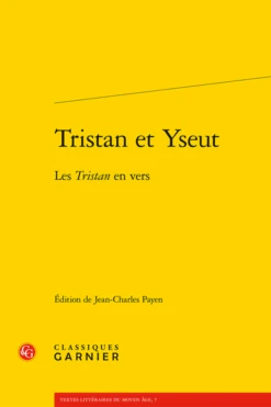 Tristan Et Yseut. Les Tristan En Vers